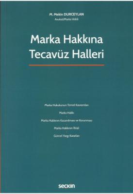 Marka Hakkına Tecavüz Halleri ( DURCEYLAN ) Mekin Durceylan