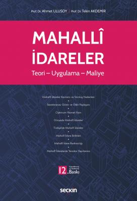 Mahallî İdareler 12.BASKI ( ULUSOY-AKDEMİR ) Ahmet Ulusoy