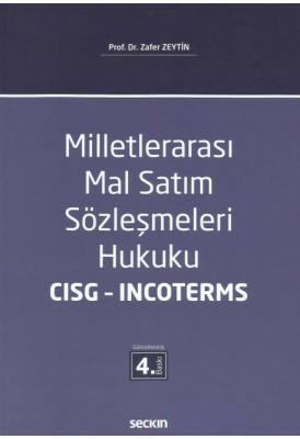 Milletlerarası Mal Satım Sözleşmeleri Hukuku – CISG – Incoterms 4.BASK