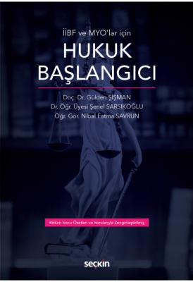 Hukuk Başlangıcı Gülden Şişman