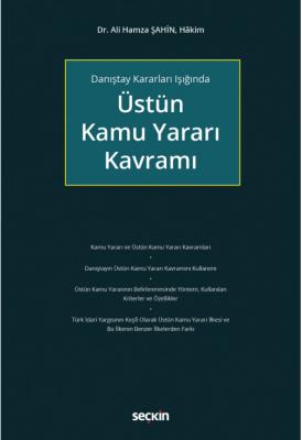 Üstün Kamu Yararı Kavramı Ali Hamza Şahin
