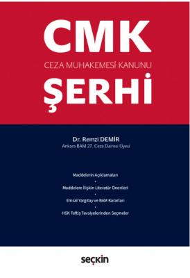 Ceza Muhakemesi Kanunu Şerhi Remzi DEMİR