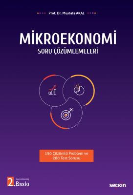 Mikroekonomi Soru Çözümlemeleri 2.BASKI ( AKAL ) Mustafa Akal
