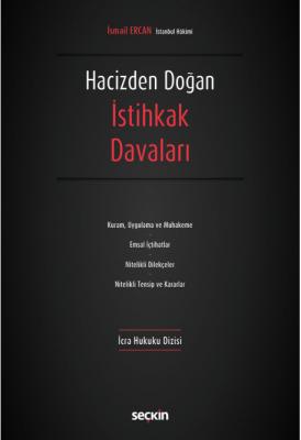 Hacizden Doğan İstihkak Davaları ( ERCAN ) İsmail ERCAN