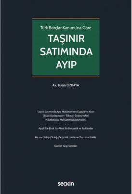 Taşınır Satımında Ayıp ( ÖZKAYA ) Turan Özkaya