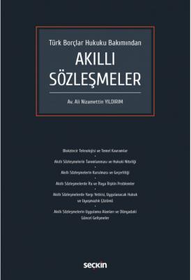 Türk Borçlar Hukuku Bakımından Akıllı Sözleşmeler ( YILDIRIM ) Ali Niz