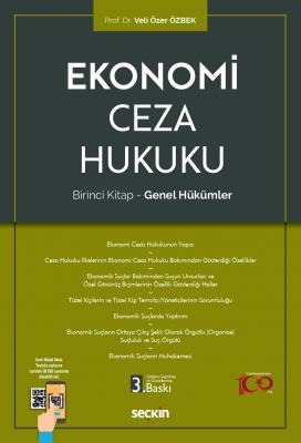 Ekonomi Ceza Hukuku 3.BASKI ( ÖZBEK ) Prof. Dr. Veli Özer ÖZBEK