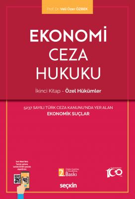 Ekonomi Ceza Hukuku – İkinci Kitap: Özel Hükümler 2.BASKI ( ÖZBEK ) Pr