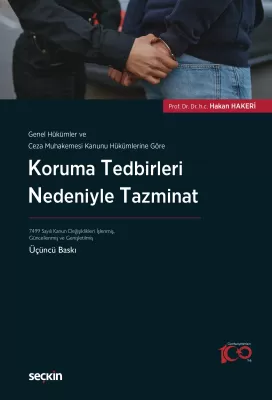 Koruma Tedbirleri Nedeniyle Tazminat 3.baskı Prof. Dr. Hakan HAKERİ