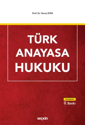 Türk Anayasa Hukuku 17.BASKI