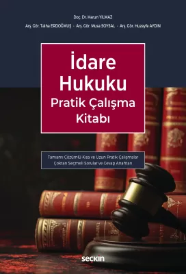 İdare Hukuku Pratik Çalışma Kitabı