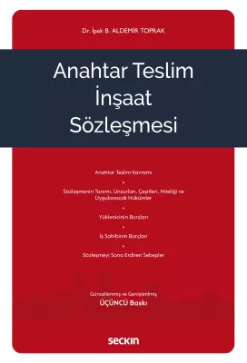 Anahtar Teslim İnşaat Sözleşmesi 3.BASKI