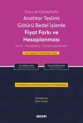 Soru ve Cevaplarla Anahtar Teslimi Götürü Bedel İşlerde Fiyat Farkı ve Hesaplanması 2.BASKI