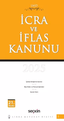 İcra ve İflas Kanunu / LMD–5 ( 21.BASKI )