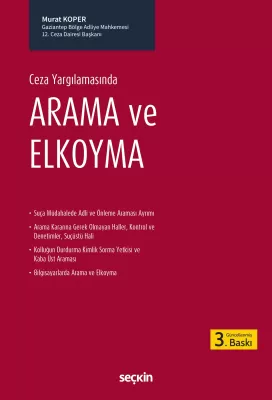 Ceza Yargılamasında Arama ve ElKoyma 3.BASKI