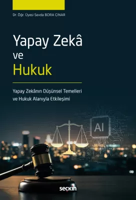 Yapay Zekâ ve Hukuk Sevda Bora Çınar
