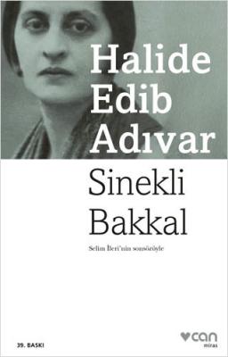 Sinekli Bakkal 39.BASKI ( ADIVAR ) Halide Edip Adıvar