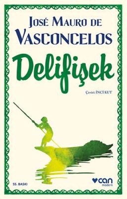 Delifişek ( Vasconcelos ) Jose Mauro de Vasconcelos