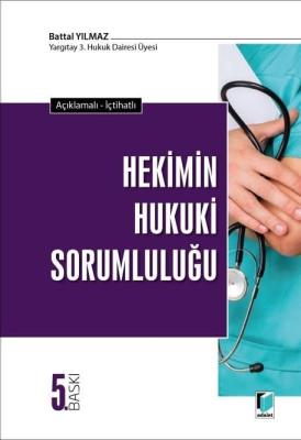 Hekimin Hukuki Sorumluluğu 5.baskı