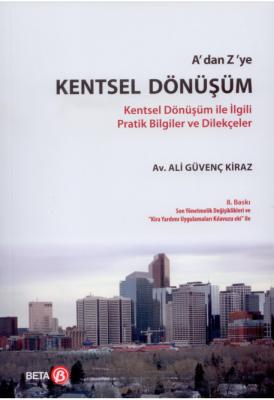 A'dan Z'ye Kentsel Dönüşüm 8.baskı Ali Güvenç Kiraz