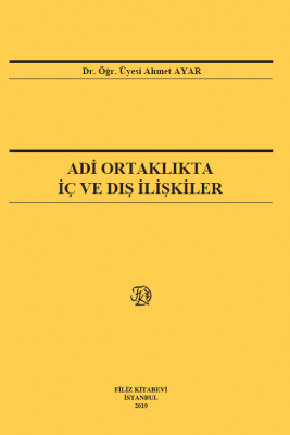Adi Ortaklıkta İç Ve Dış İlişkiler