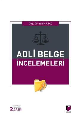 Adli Belge İncelemeleri 2.BASKI