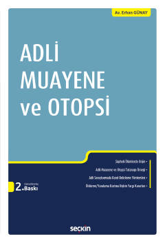 Adli Muayene ve Otopsi 2.BASKI ( GÜNAY )
