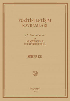 Pozitif İletişim Kavramları Seher Er