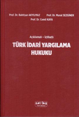 Türk İdari Yargılama Hukuku %5 indirimli Prof. Dr. Bahtiyar AKYILMAZ