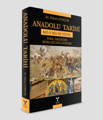 Anadolu Tarihi ( GÜNGÖR ) Yüksel Güngör