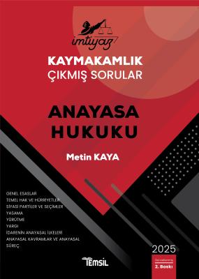 İMTİYAZ Kaymakamlık Çıkmış Sorular Anayasa Hukuku 2.BASKI Metin Kaya