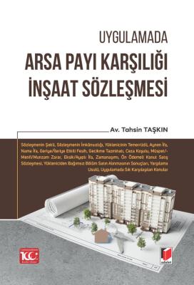 Arsa Payı Karşılığı İnşaat Sözleşmesi