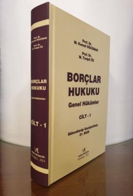 Borçlar Hukuku Genel Hükümler ( CİLT 1 ) 22.BASKI ( OĞUZMAN-ÖZ ) Prof.