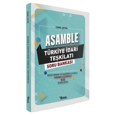 ASAMBLE Türkiye İdari Teşkilatı Çözümlü Soru Bankası ( ÇETİN ) Cemi̇l 