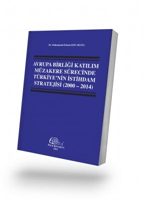 Avrupa Birliği Katılım Müzakere Sürecinde Türkiye’nin İstihdam Stratej