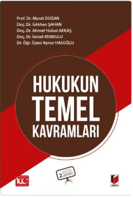 Hukukun Temel Kavramları 2.BASKI Prof. Dr. Murat DOĞAN