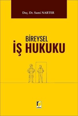 Bireysel İş Hukuku Sami Narter