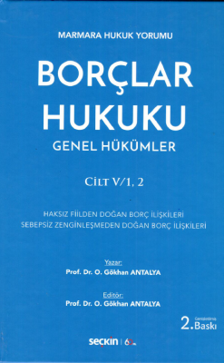 Borçlar Hukuku Genel Hükümler cilt V/1,2 %5 indirimli Prof. Dr. O. Gök