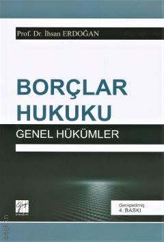 Borçlar Hukuku Genel Hükümler 4.baskı İhsan Erdoğan