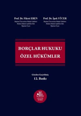 Borçlar Hukuku Özel Hükümler 12.BASKI Fikret Eren