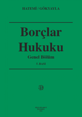 Borçlar Hukuku Prof. Dr. Hüseyin Hatemi