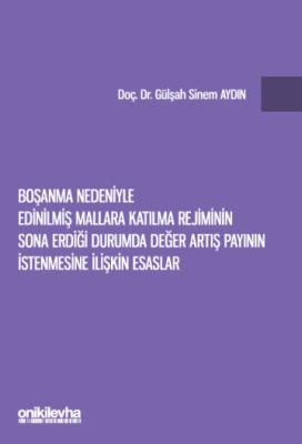 Boşanma Nedeniyle Edinilmiş Mallara Katılma Rejiminin Sona Erdiği Duru