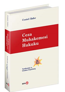 Ceza Muhakemesi Hukuku Prof. Dr. Nur Centel