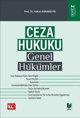 Ceza Hukuku Genel Hükümler 2.BASKI Hakan Karakehya