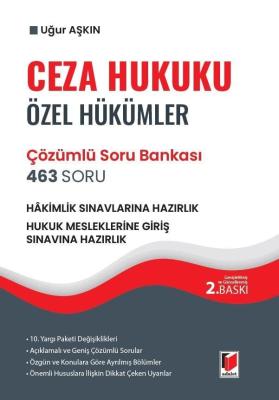 Ceza Hukuku Özel Hükümler 463 Soru Çözümlü Soru Bankası - HMGS 2.BASKI