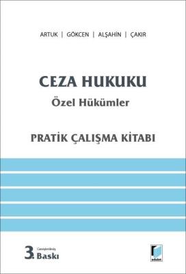 Ceza Hukuku Özel Hükümler (Pratik Çalışma Kitabı) 3.BASKI