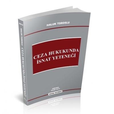 Ceza Hukukunda İsnat Yeteneği Haluk Toroslu