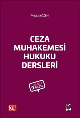 Ceza Muhakemesi Hukuku Dersleri 9.BASKI