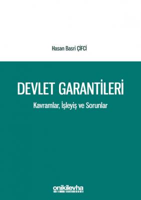 DEVLET GARANTİLERİ Hasan Basri ÇİFCİ