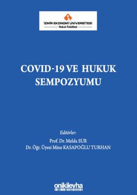 COVID-19 ve Hukuk Sempozyumu Prof. Dr. Melda Sur